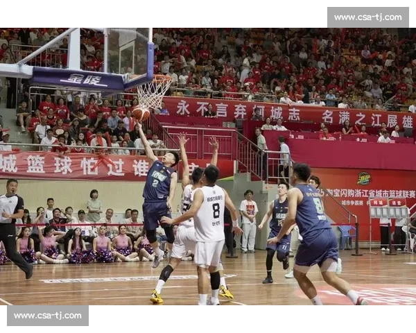 浙 BA 第十一轮战报：富阳十连胜领跑，永康护主苍南客胜！积分榜更新