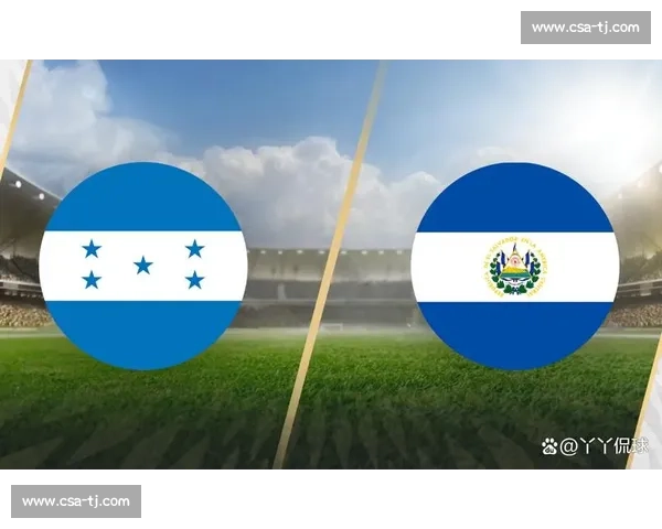 洪都拉斯对阵法国的实力较量与战术看点解析前瞻焦点全景观察预测 洪都拉斯对阵法国的实力较量与战术看点解析前瞻焦点全景观察预测